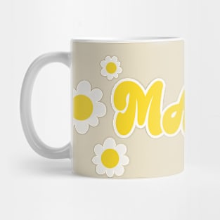 MAMA / Mothers Day Spring flowers! Mug